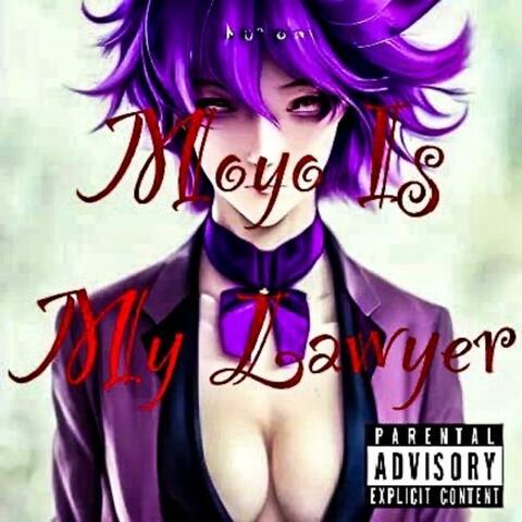 Moyo Is My Lawyer (feat. The Defendant)
