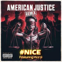 American Justice (feat. Ace B)