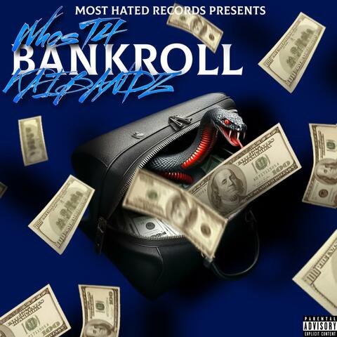 Bankroll (feat. Kai bandz)