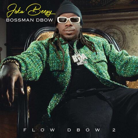 BossMan Dbow (Flow Dbow 2)