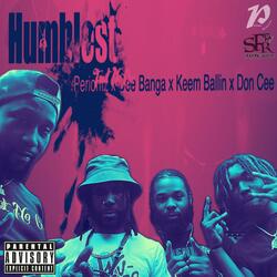 Humblest (feat. Dee Banga, Keem Ballin & Don Cee)