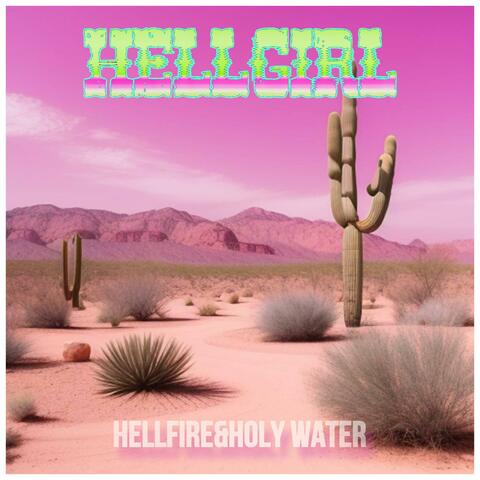 Hellfire& Holy Water (Nashville Sessions)