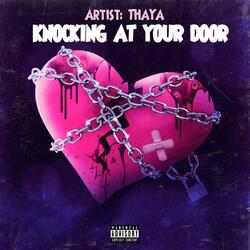 Knocking At Your Door