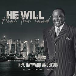 He Will Heal The Land