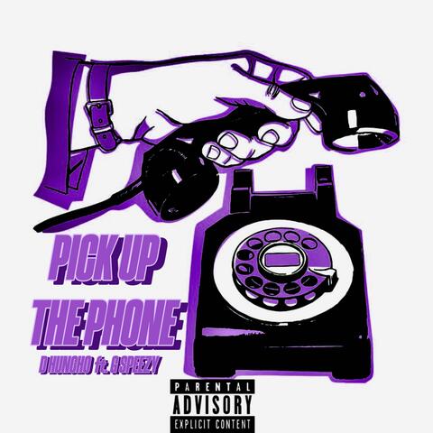 Pick Up The Phone (feat. G Speezy)