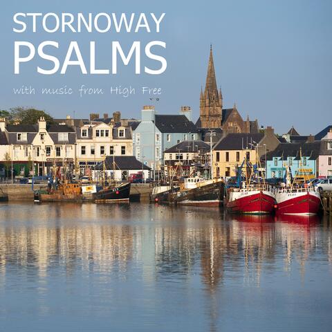 Stornoway Psalms (Sung with music from High Free)