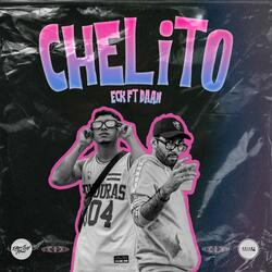 Chelito (feat. DAAN PGC & ECK HLM)