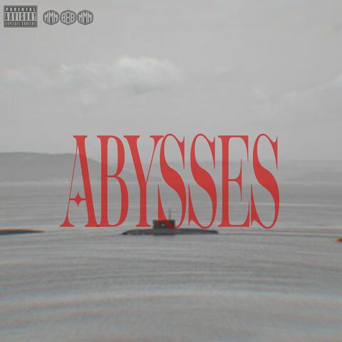 ABYSSES