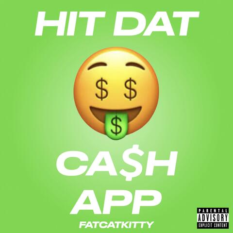 HIT DAT CASH APP