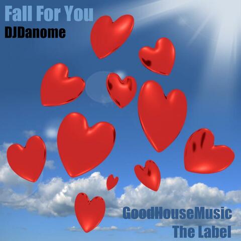 Fall for You