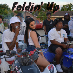 Foldin' up (feat. Soldier kidd)
