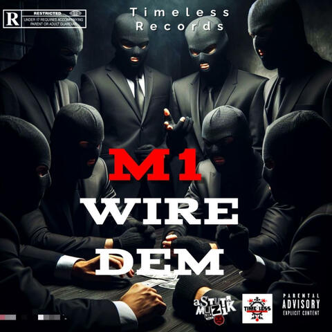 Wire Dem