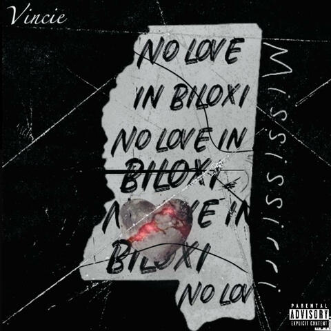 No Love In Biloxi