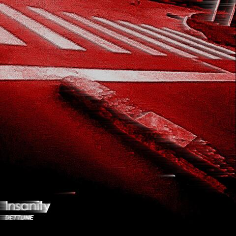 Insanity