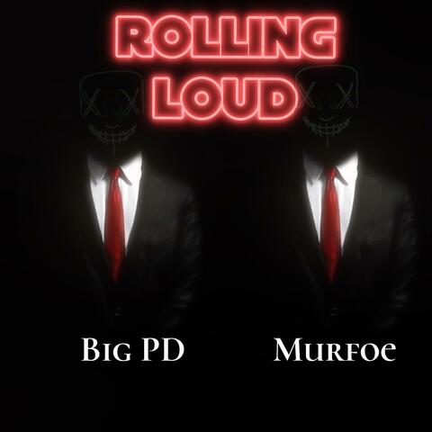 Rolling Loud (feat. Murfoe)