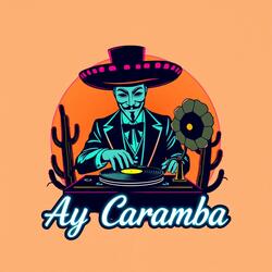 Ay Caramba