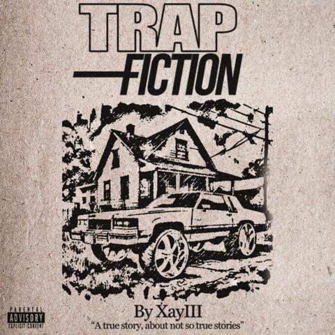 Trap Fiction