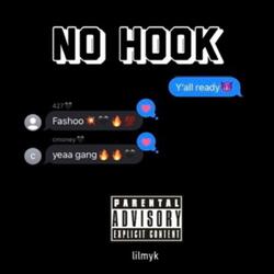 No Hook (feat. 427Lilmoe & Cmoney)
