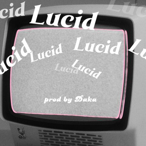 Lucid