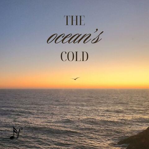 The Ocean's Cold