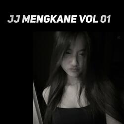 JJ Mengkane, Vol. 01