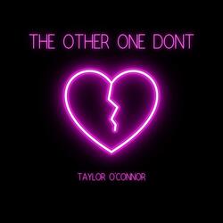 The Other One Don't