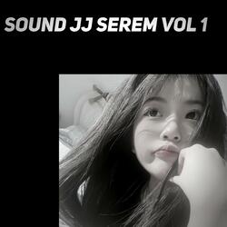 Sound Jj Serem, Vol. 1