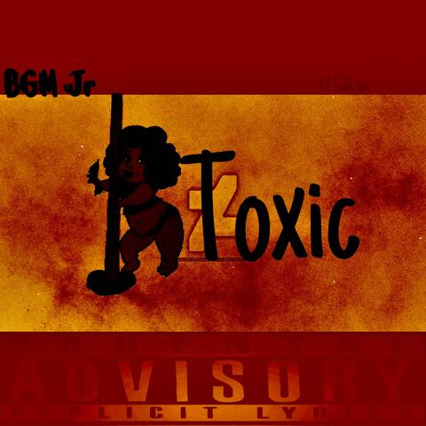 Toxic
