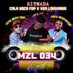 Ritmada Cala Boca FDP X Vem Louvando