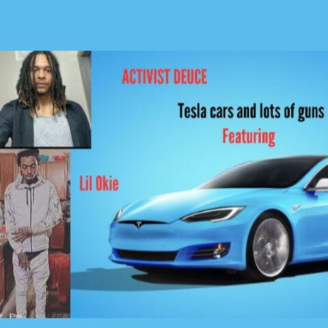 Tesla cars and lots of guns (feat. Lil okie)