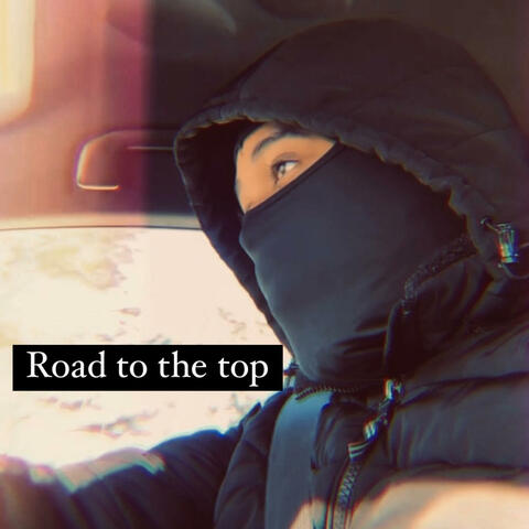 ROAD TO THE TOP