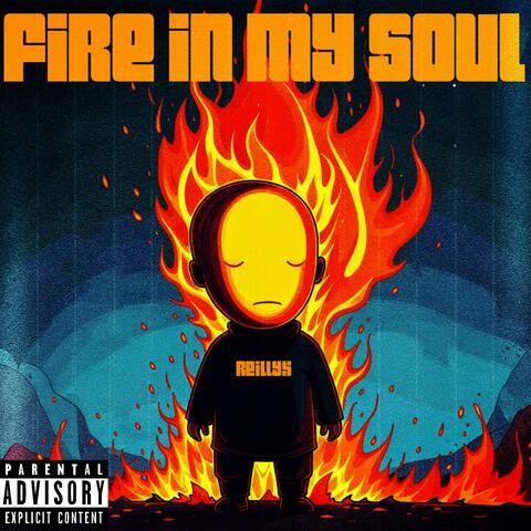 FIRE IN MY SOUL