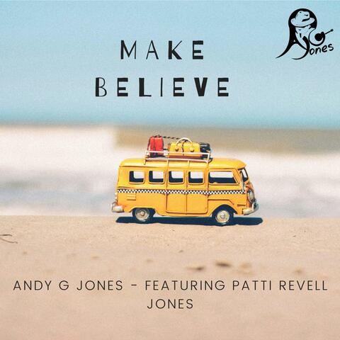 Make Believe (feat. Patti Revell Jones)