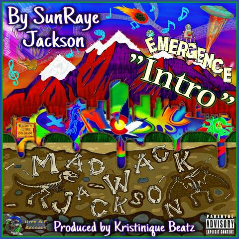 Emergence (Intro) (feat. SunRaye Jackson)