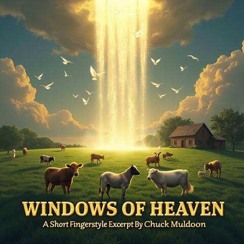 Windows of Heaven (Social Media Short Version)