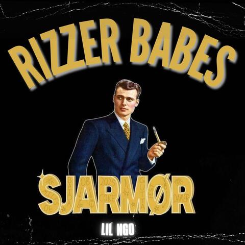 Rizzer Babes [Sjarmør] (feat. KÆX MEISTER)