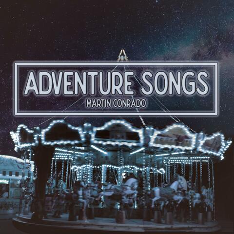 Adventure Songs