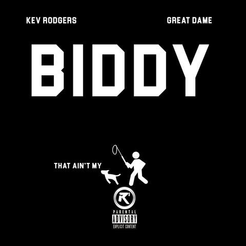 BIDDY (feat. Great Dame)