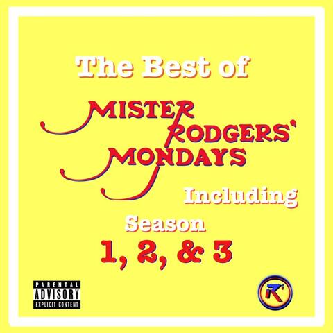 The Best Of Mister Rodgers Mondays