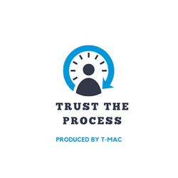 Trust The Process