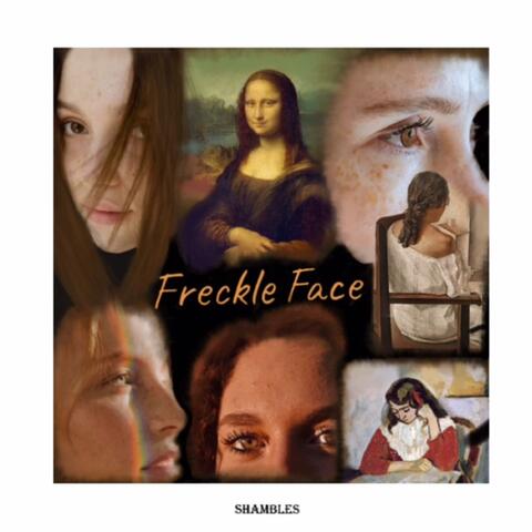 Freckle Face