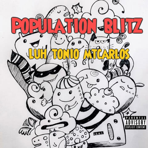 Population blitz (feat. Luh tonio & Mtcarlos)