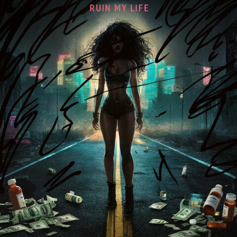 Ruin My Life (Demo)