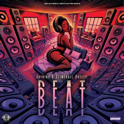 Beat (feat. JayNino & SlimeBall Breezy) [Radio Edit]