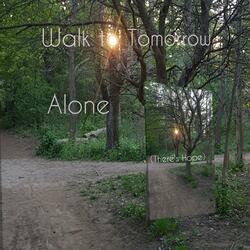 Alone (There's Hope)