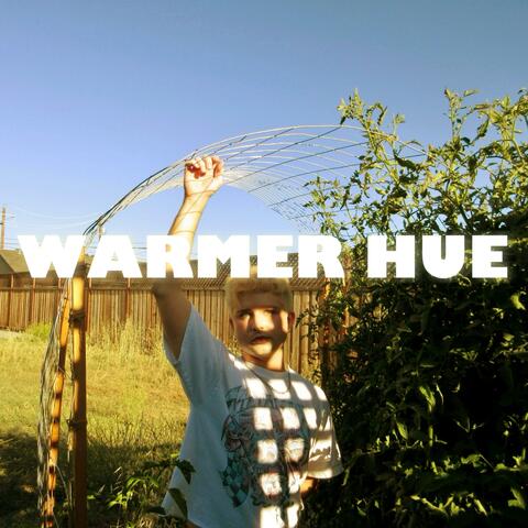 Warmer Hue
