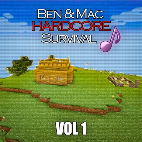 Ben & Mac Hardcore Survival, Vol. 1
