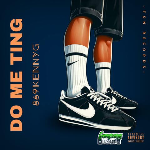 Do Me Ting