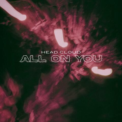 All On You