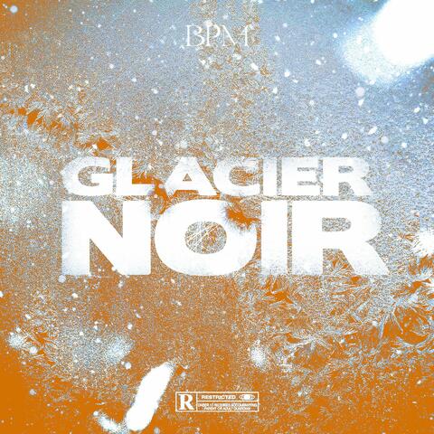 Glacier Noir